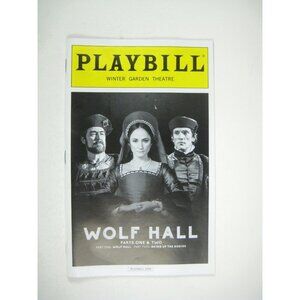 Wolf Hall Playbill Winter Garden Opening Night April 2015 Shakespeare Ben Miles